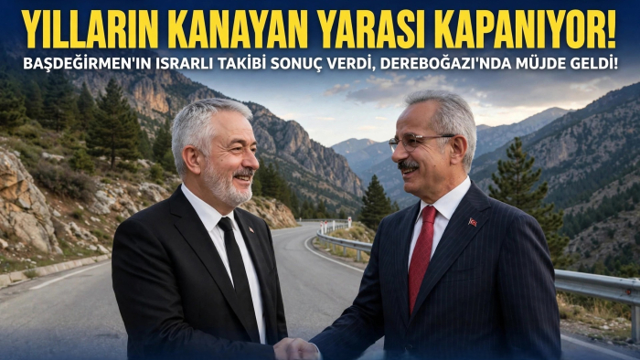 BAŞDEĞİRMEN BAŞARDI. DEREBOĞAZI YOLU BİTİYOR..!